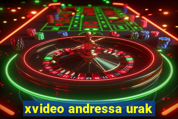 xvideo andressa urak